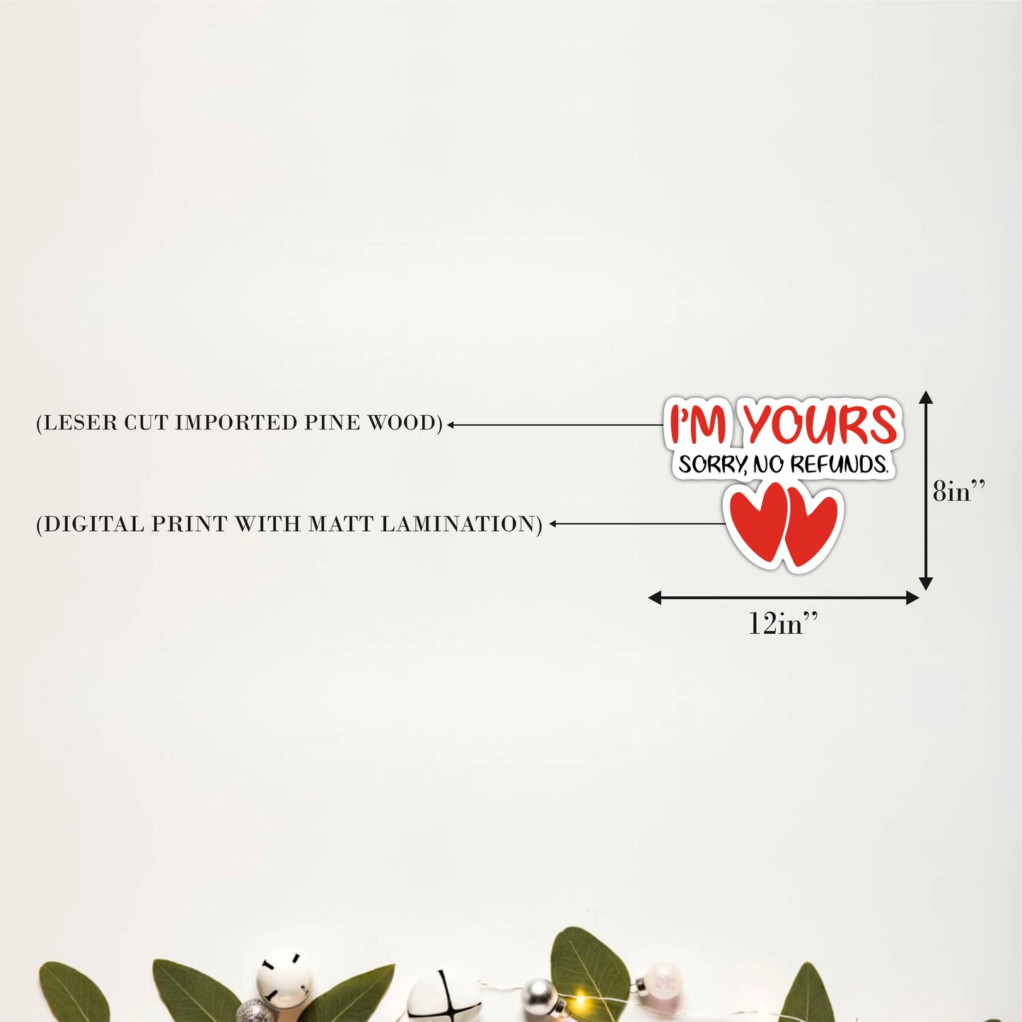 I’m Yours No Refunds Love Wall Art