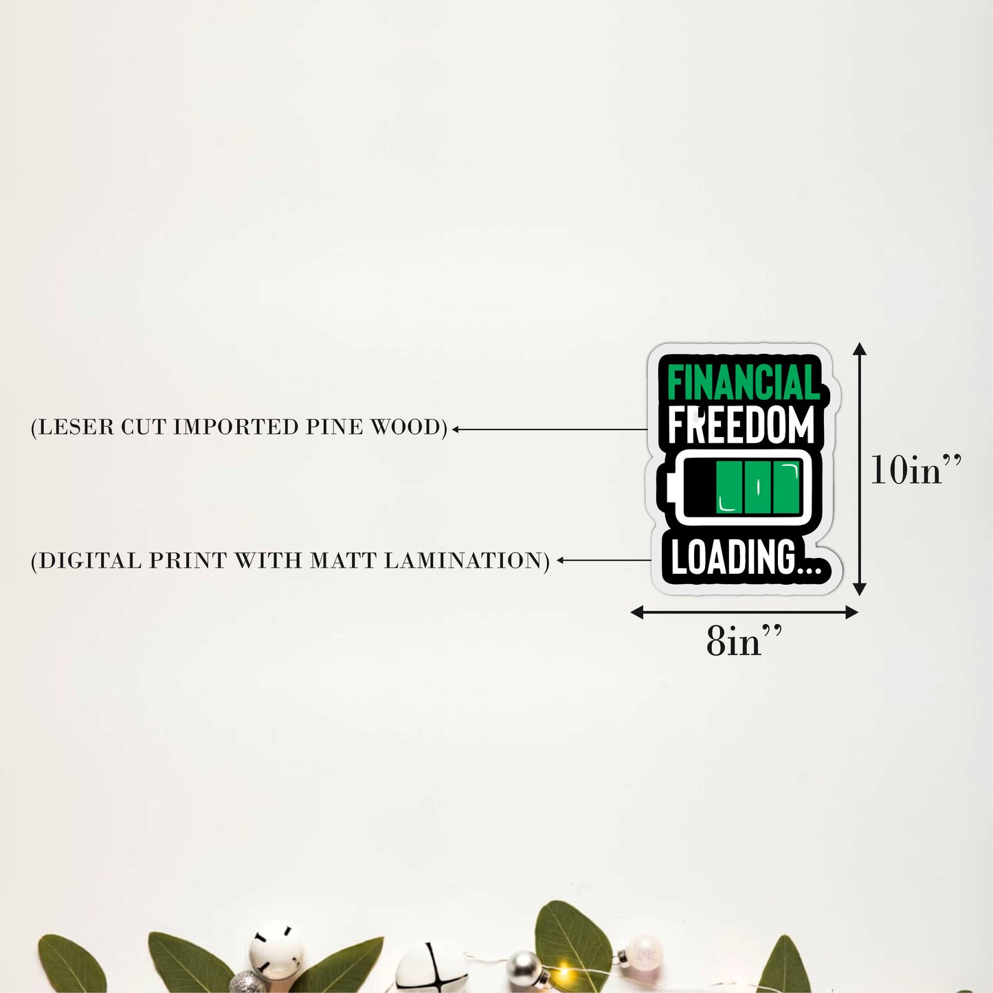 Financial Freedom Loading Motivational Wooden Wall Art