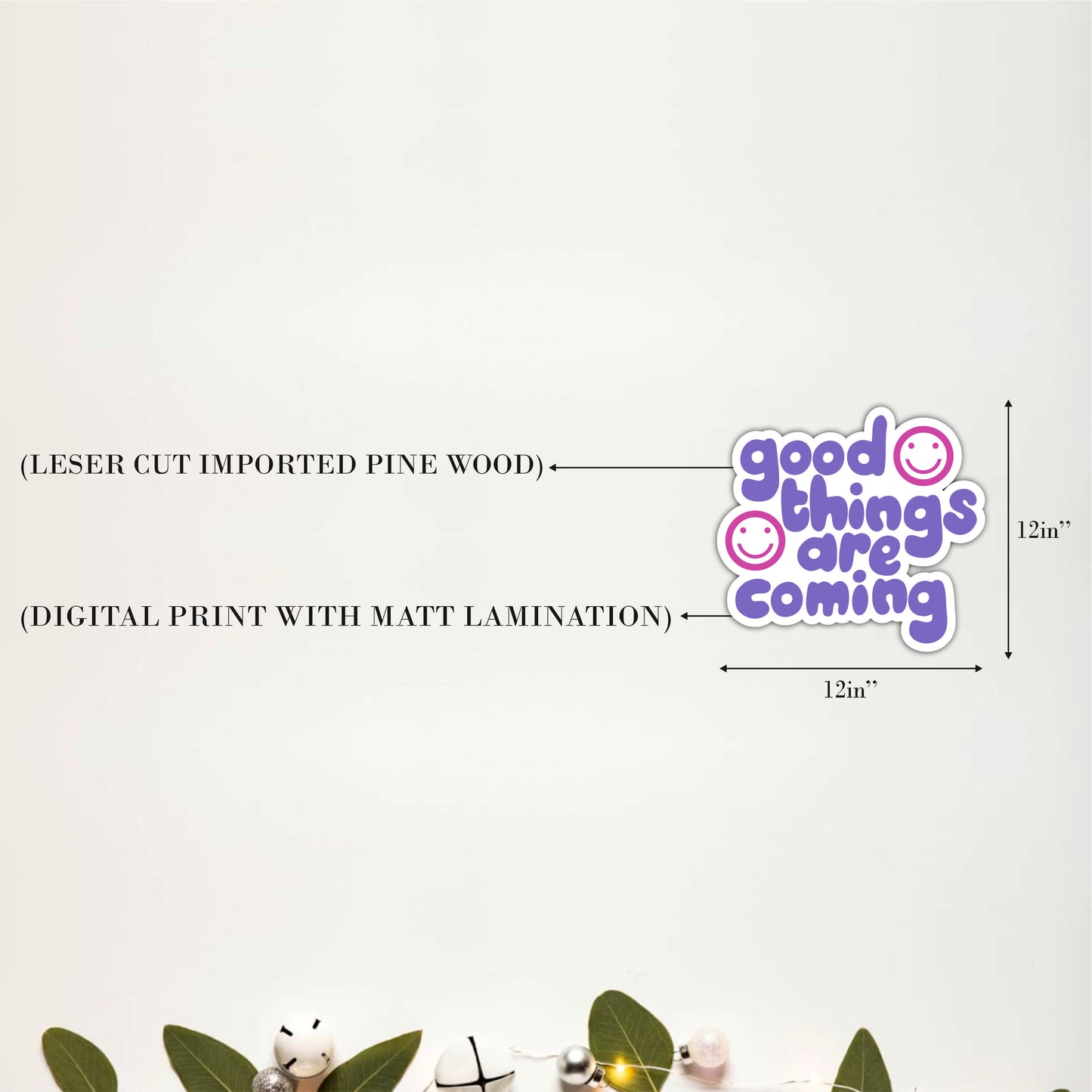 Good Things Are Coming Inspirational Wooden Wall Art