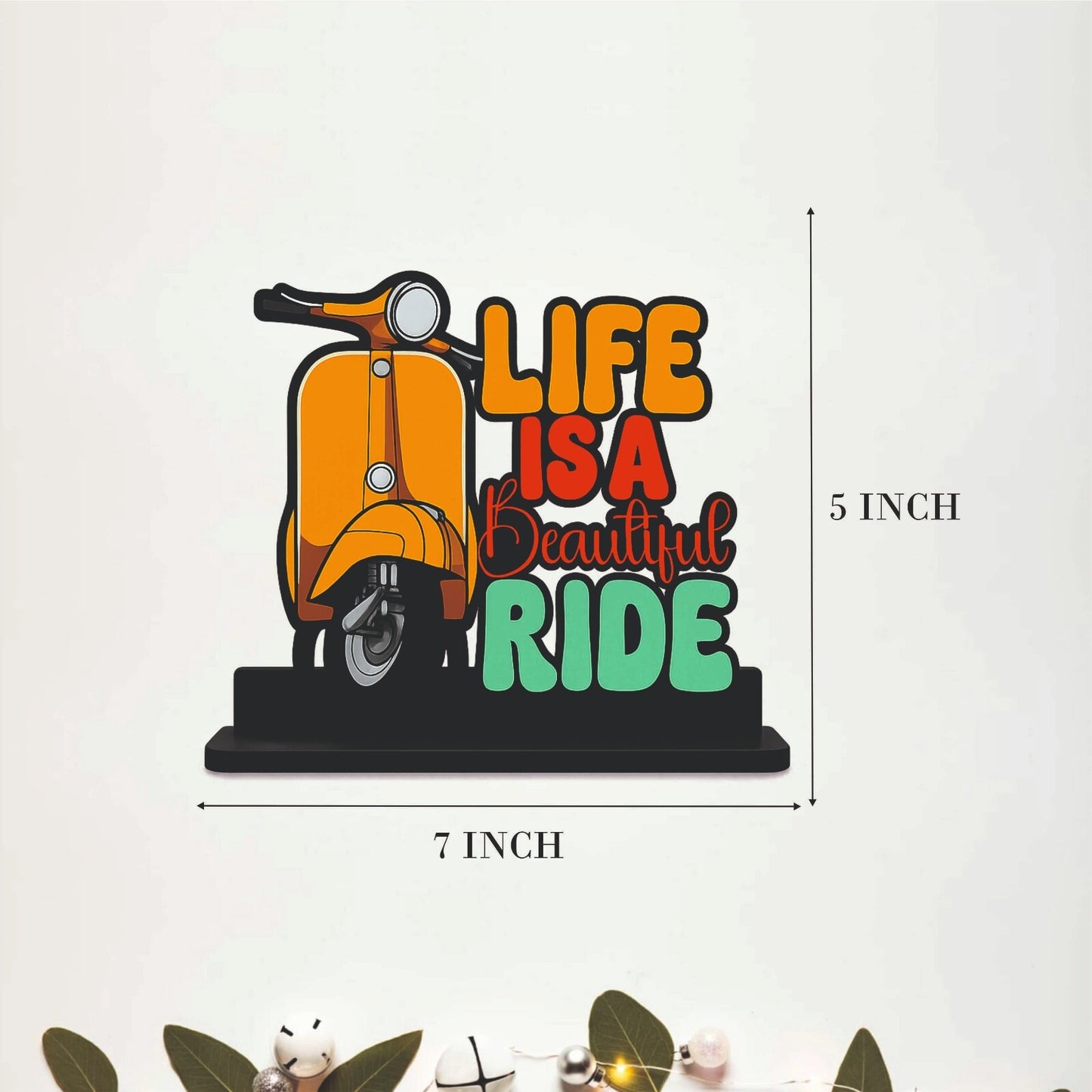 Life Is a Beautiful Ride Scooter Table Top Decor