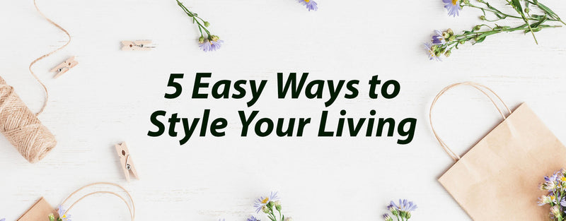 5 Easy Ways to Style Your Living Room | Modern Home Decor Tip