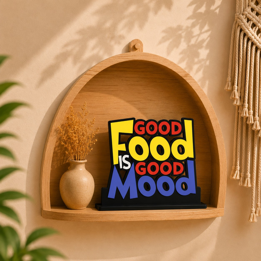 Good Food Is Good Mood Kitchen Table Top Decor