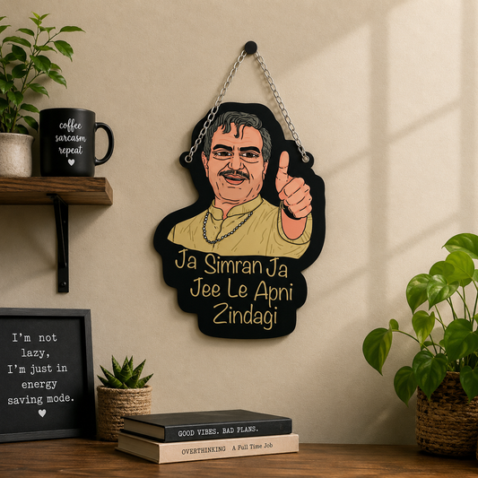 Ja Simran Ja Jee Le Apni Zindagi Wooden Wall Hanging