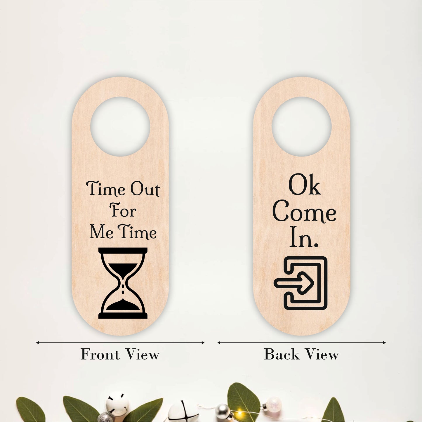 Time Out For Me Time Wooden Door Hanger Sign Board