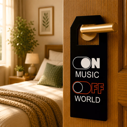 On Music Off World Wooden Door Hanger Sign Board