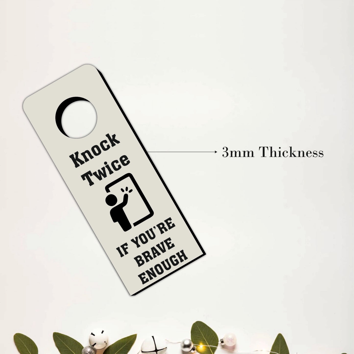 Knock Twice If You're Brave Enough Wooden Door Hanger Sign Board