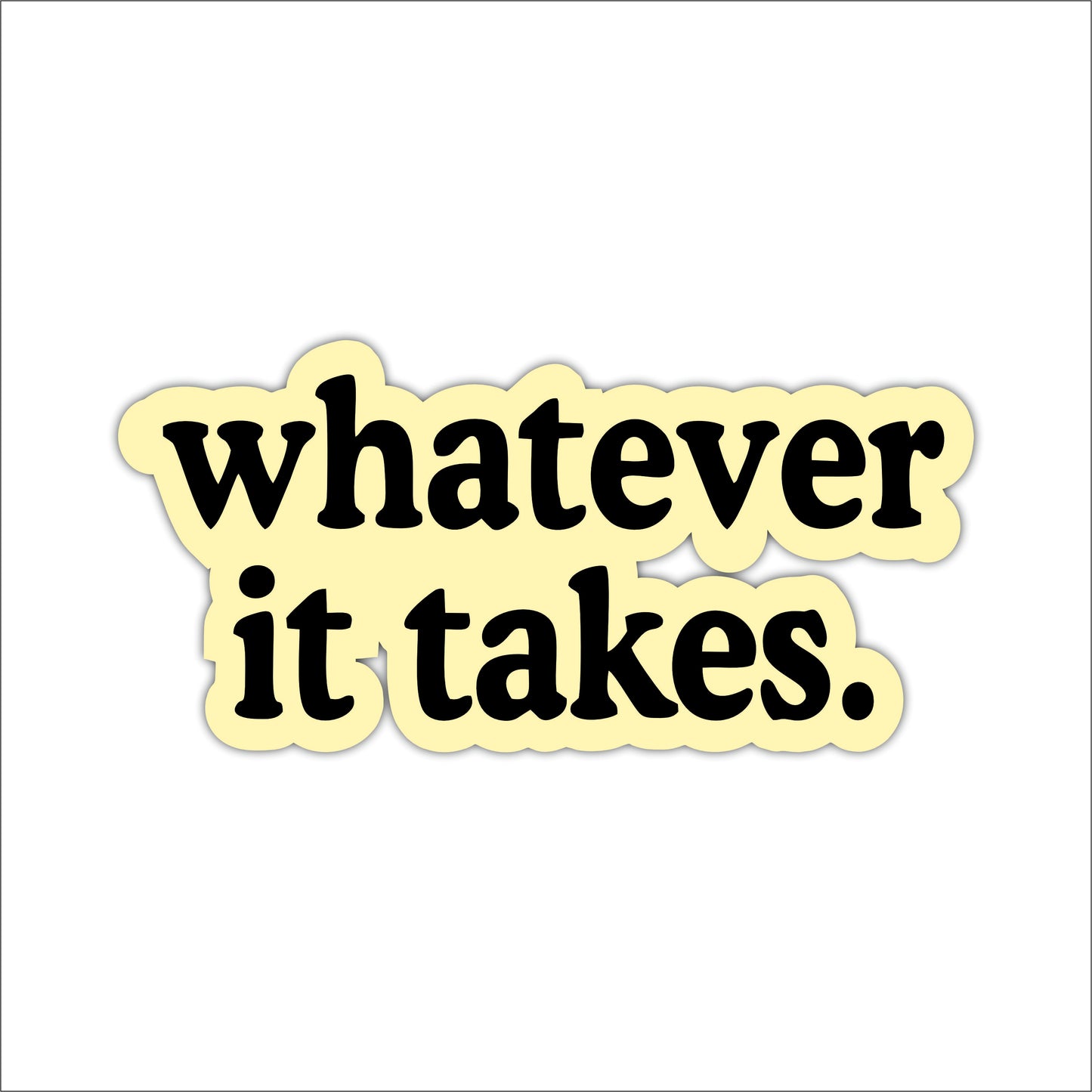 Whatever It Takes Motivational Typography Wooden Wall Art