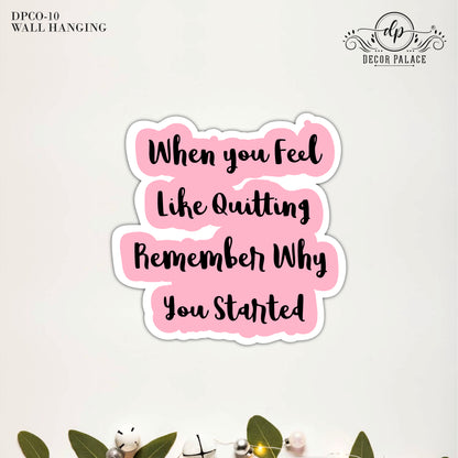 Remember Why You Started Motivational Quote Wooden Wall Art