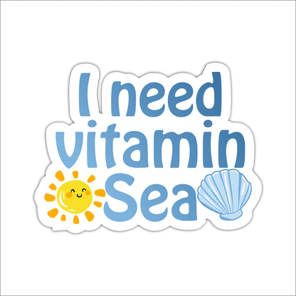 I Need Vitamin Sea Wall Art