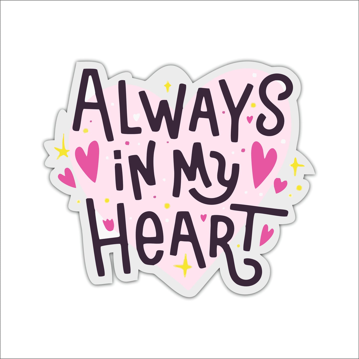 Always In My Heart Wall Art