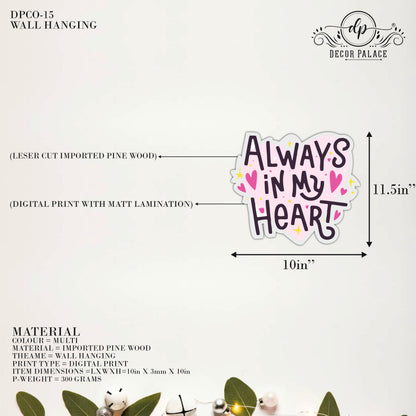 Always In My Heart Wall Art