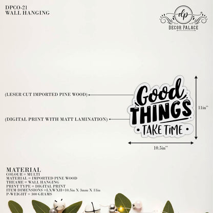 Good Things Take Time Wall Art