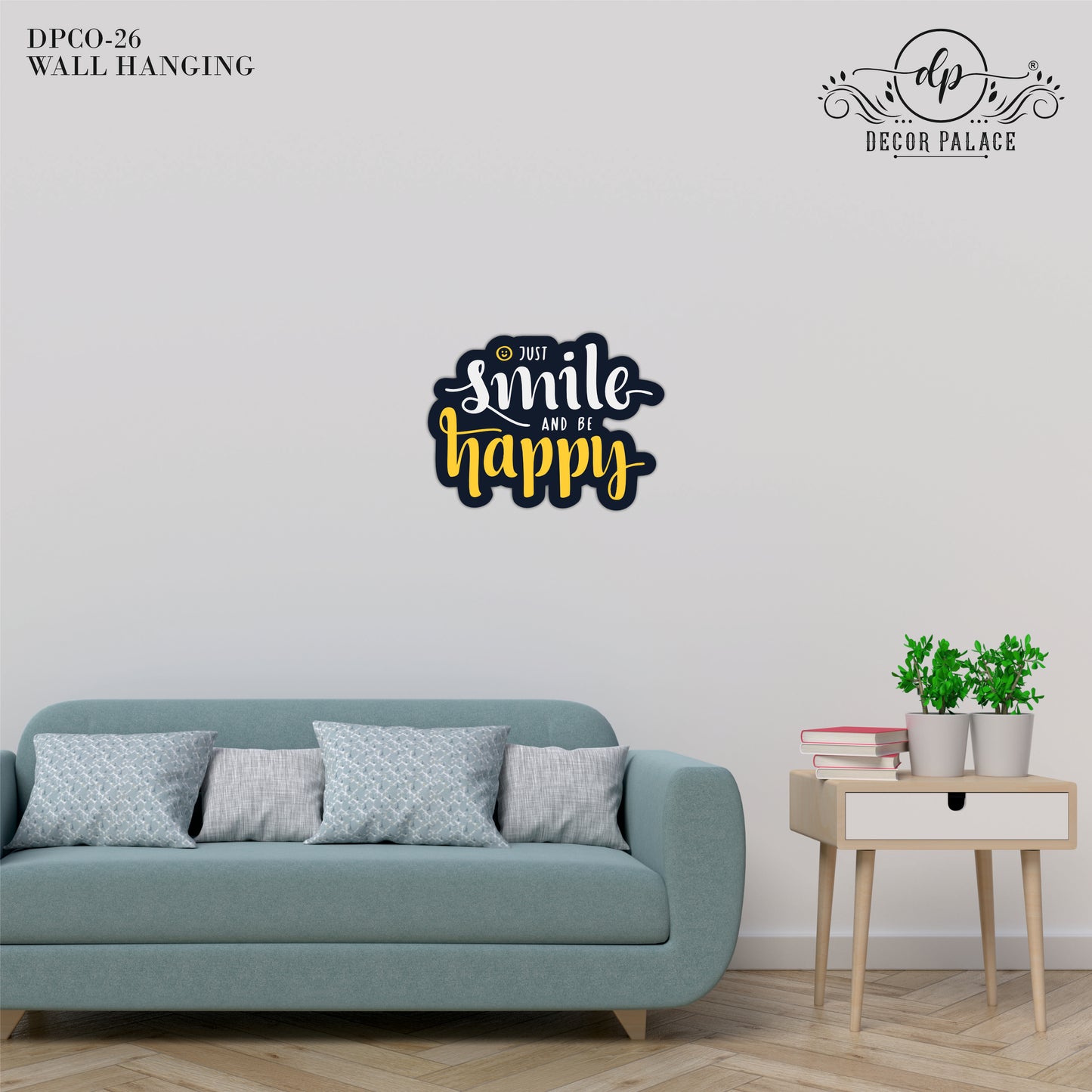 Just Smile And Be Happy Wall Art