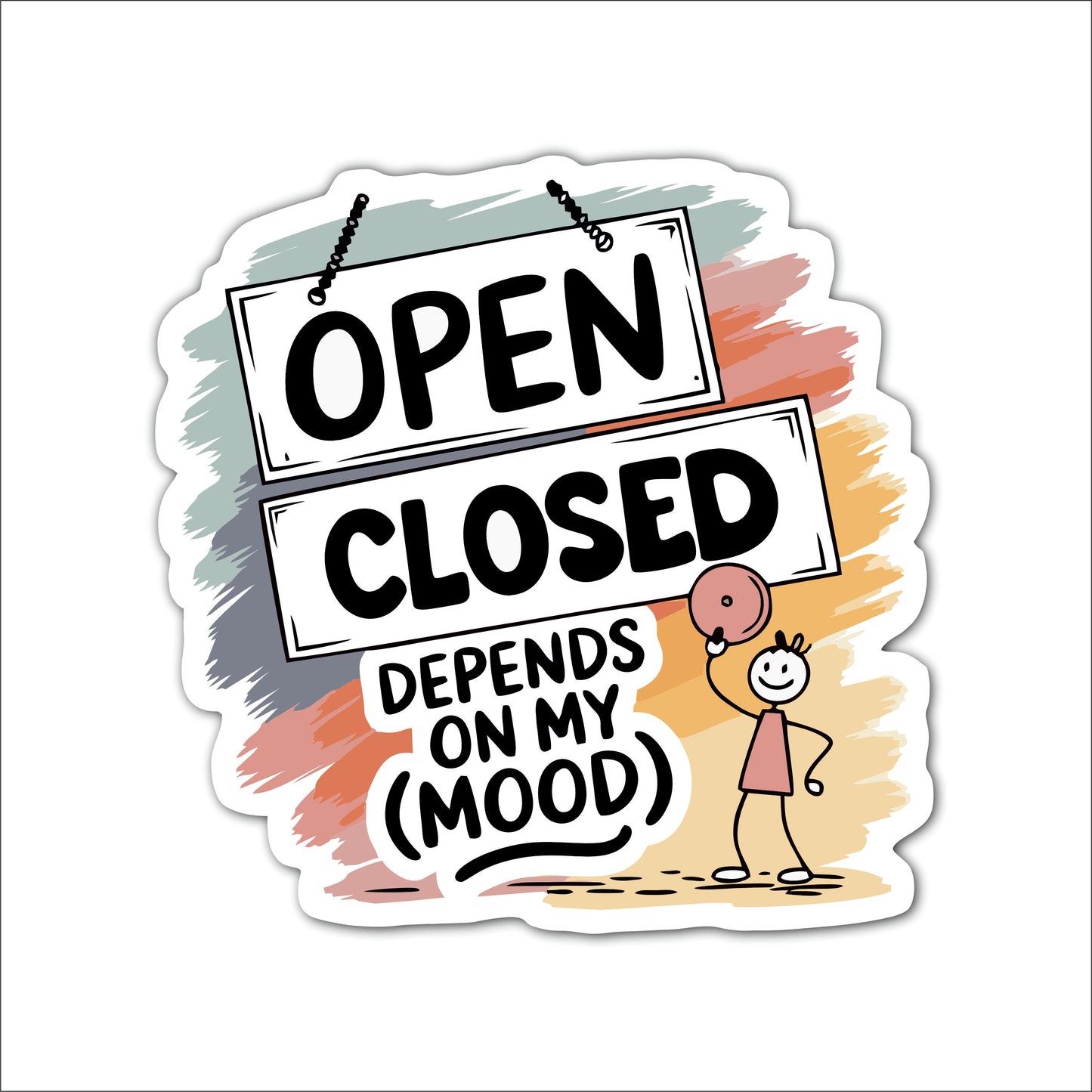 Open Closed Depends On My Mood Wall Art