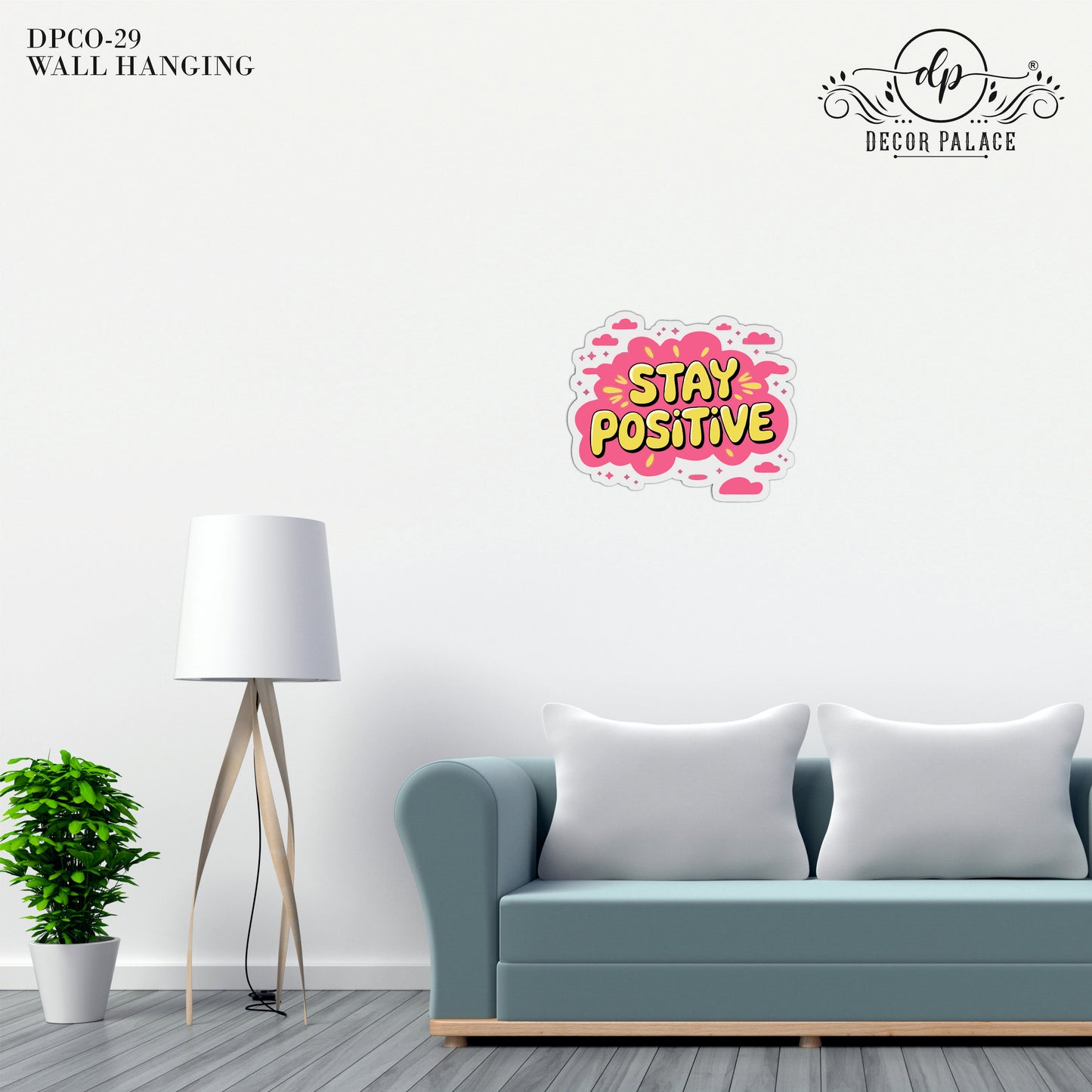 Stay Positive Wooden Wall Art