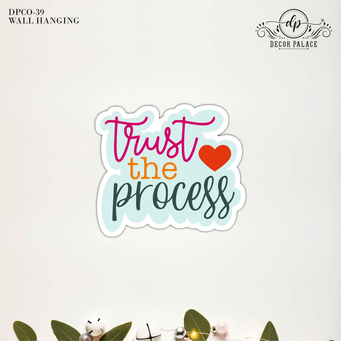 Trust The Process Typography Wall Art