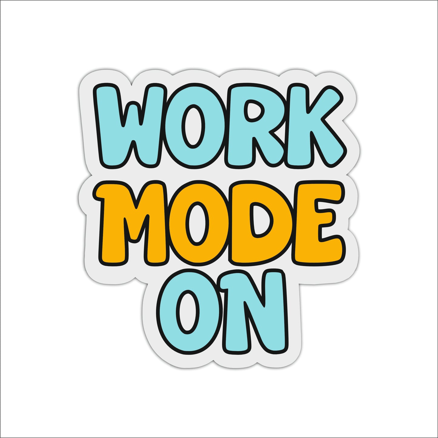Work Mode On Motivational Wall Art