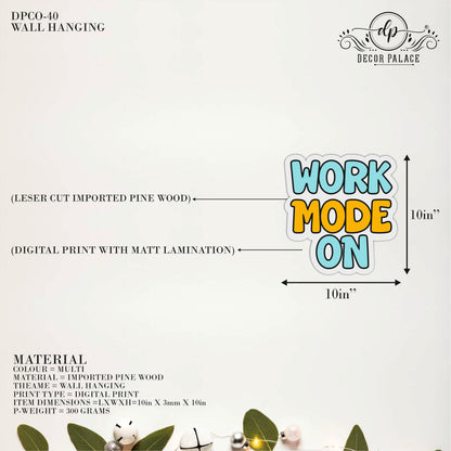 Work Mode On Motivational Wall Art