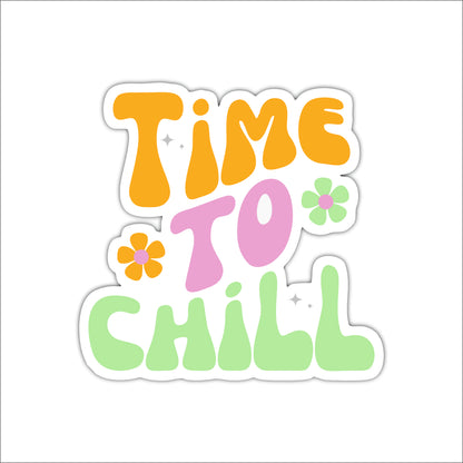 Time To Chill Wall Art