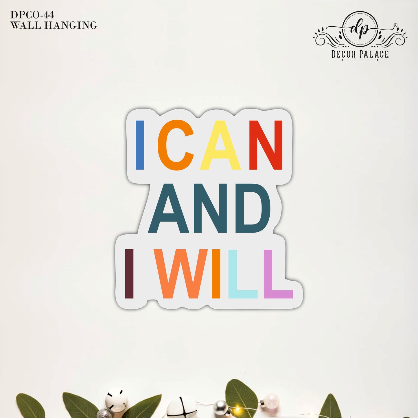 I Can And I Will Motivational Wall Art