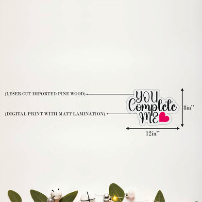 You Complete Me Love Wall Art