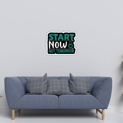 Start Now Not Tomorrow Inspirational Wooden Wall Art