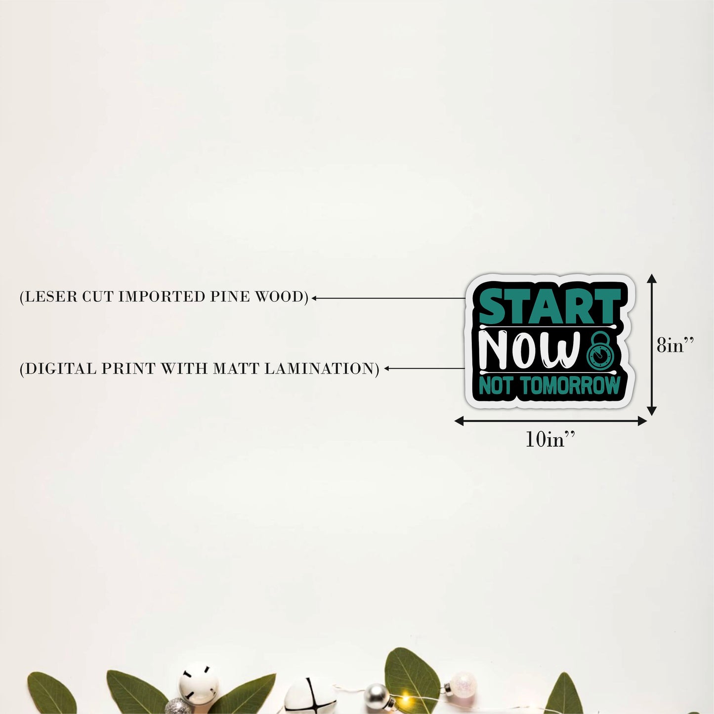 Start Now Not Tomorrow Inspirational Wooden Wall Art