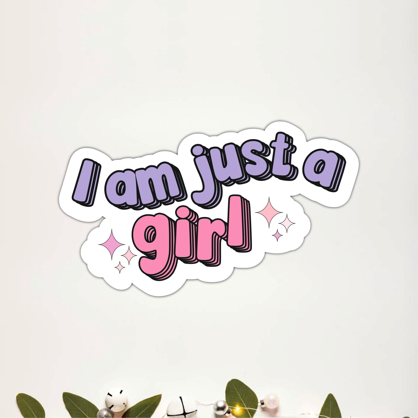 I Am Just a Girl Inspirational Wooden Wall Art