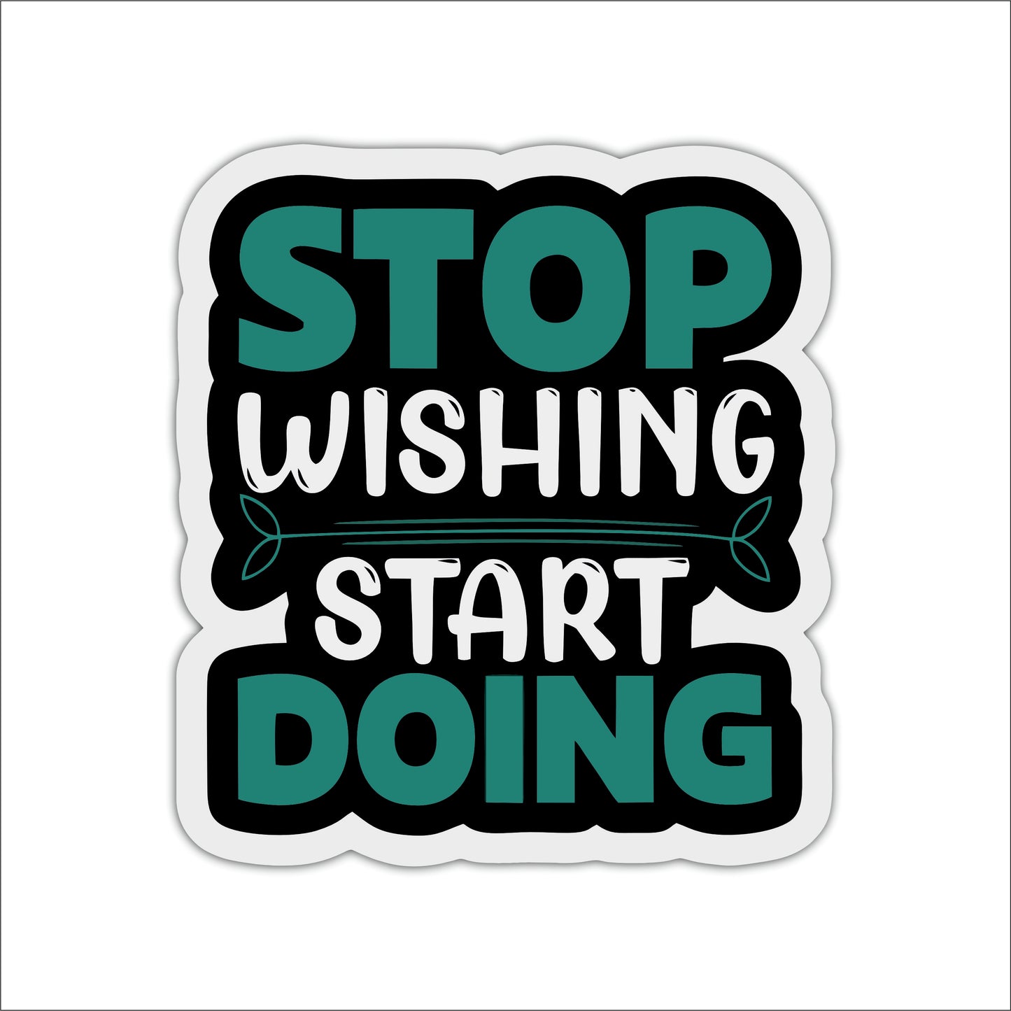 Stop Wishing Start Doing Inspirational Wooden Wall Art
