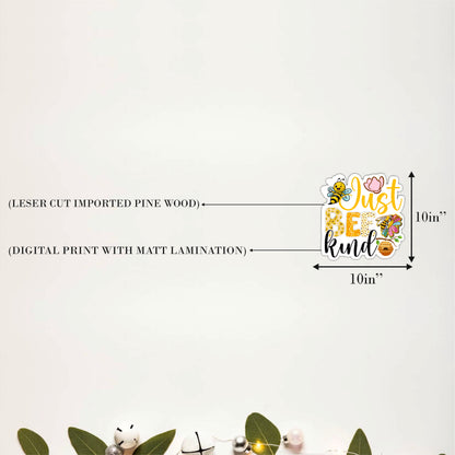 Just Bee Kind Inspirational Wooden Wall Art