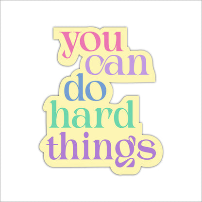 You Can Do Hard Things Inspirational Wooden Wall Art