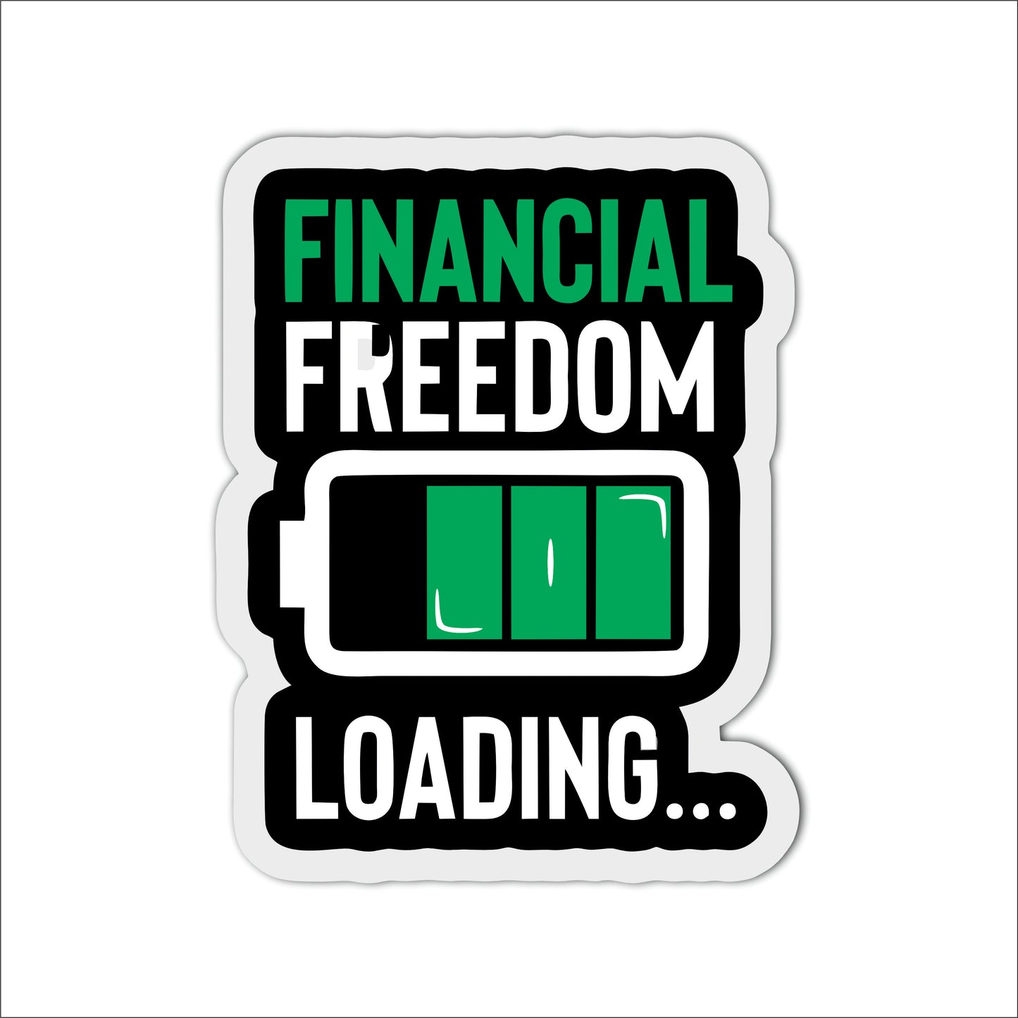 Financial Freedom Loading Motivational Wooden Wall Art