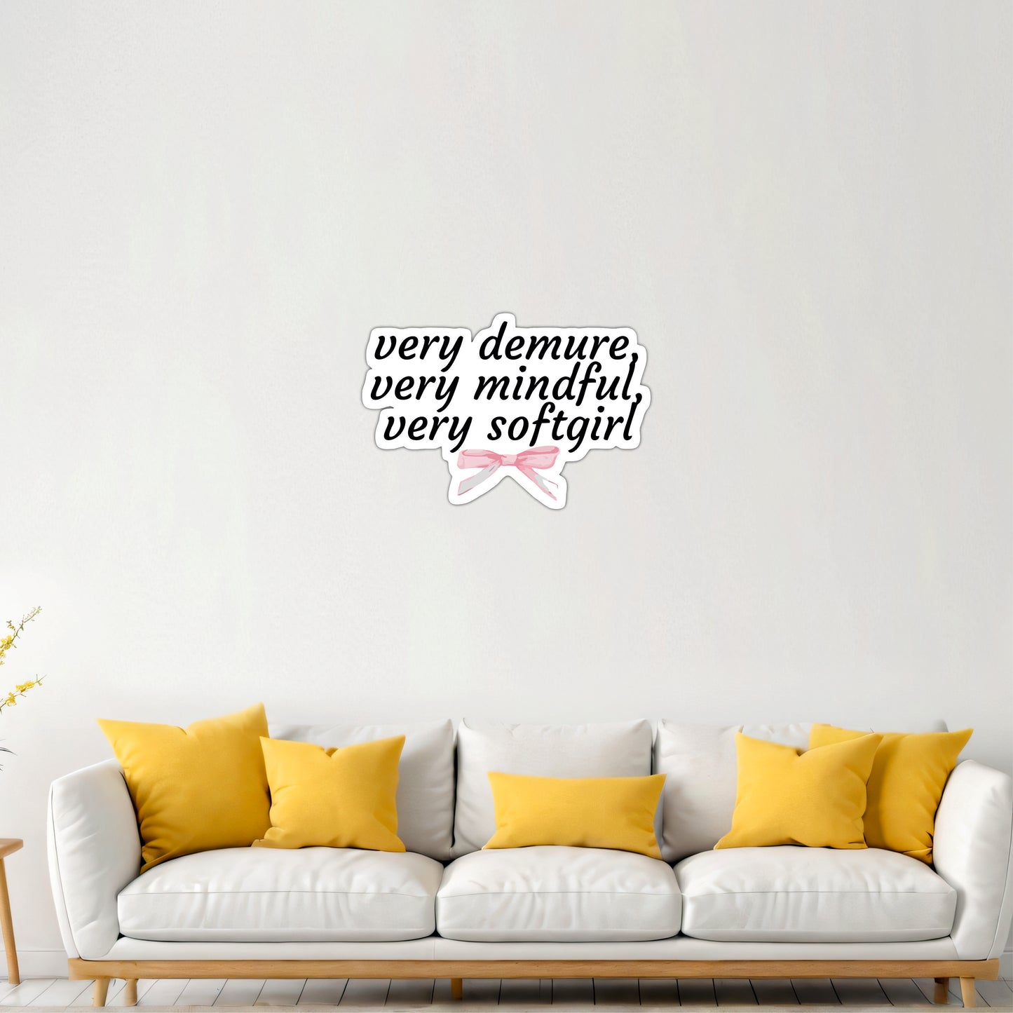Very Demure Very Mindful Very Soft Girl Wooden Wall Art