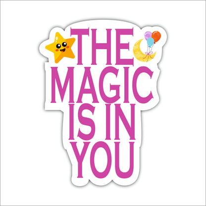 The Magic Is in You Inspirational Wooden Wall Art