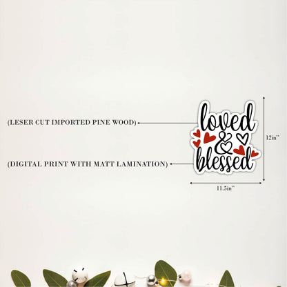 Loved & Blessed Inspirational Wooden Wall Art