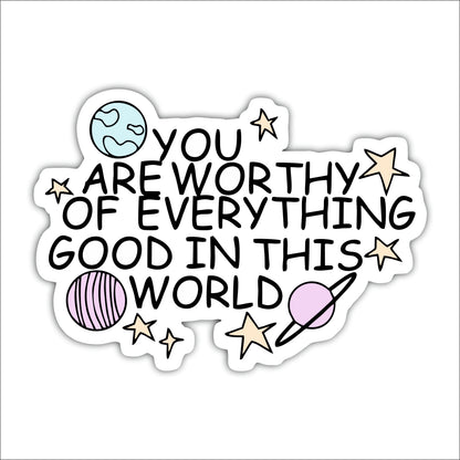 You Are Worthy of Everything Good Inspirational Wooden Wall Art