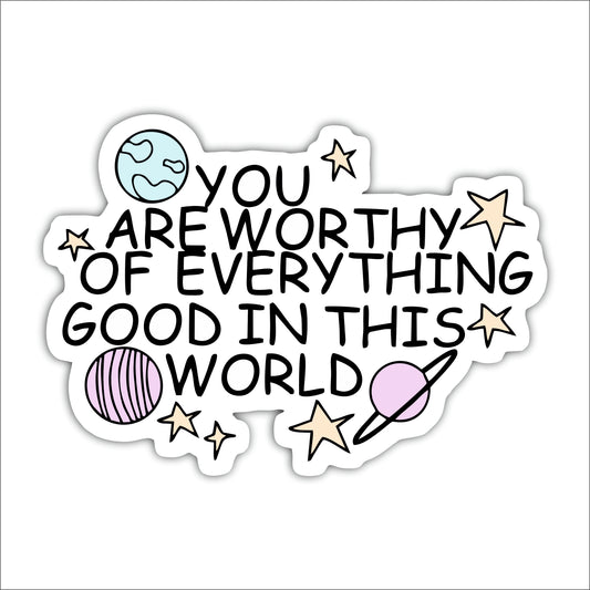 You Are Worthy of Everything Good Inspirational Wooden Wall Art
