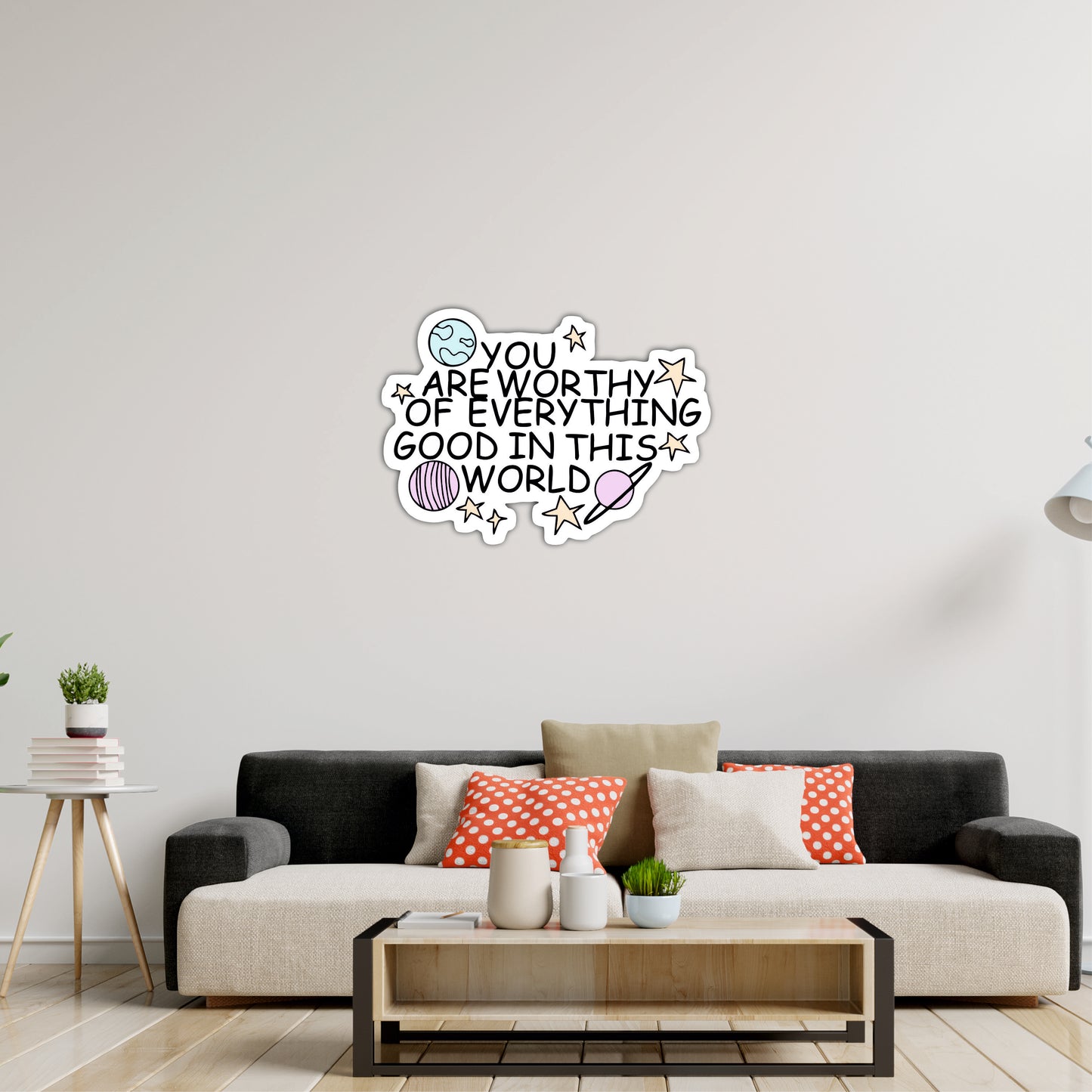 You Are Worthy of Everything Good Inspirational Wooden Wall Art