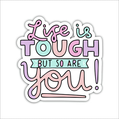 Life Is Tough But So Are You Inspirational Wooden Wall Art