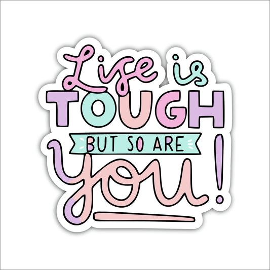 Life Is Tough But So Are You Inspirational Wooden Wall Art