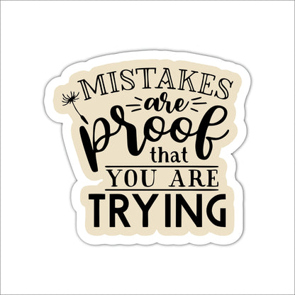 Mistakes Are Proof That You Are Trying Inspirational Wooden Wall Art