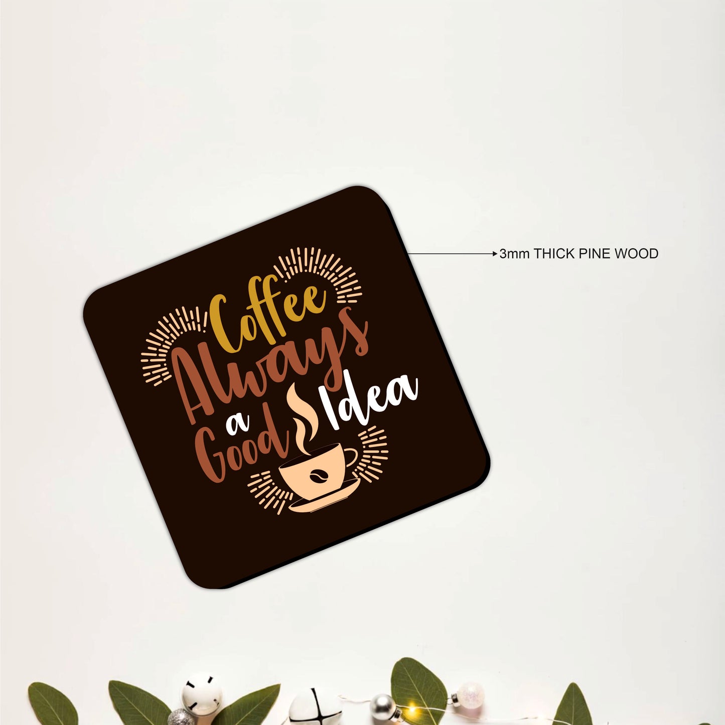 Inspirational Coffee Quote Wooden Coasters Set of 6