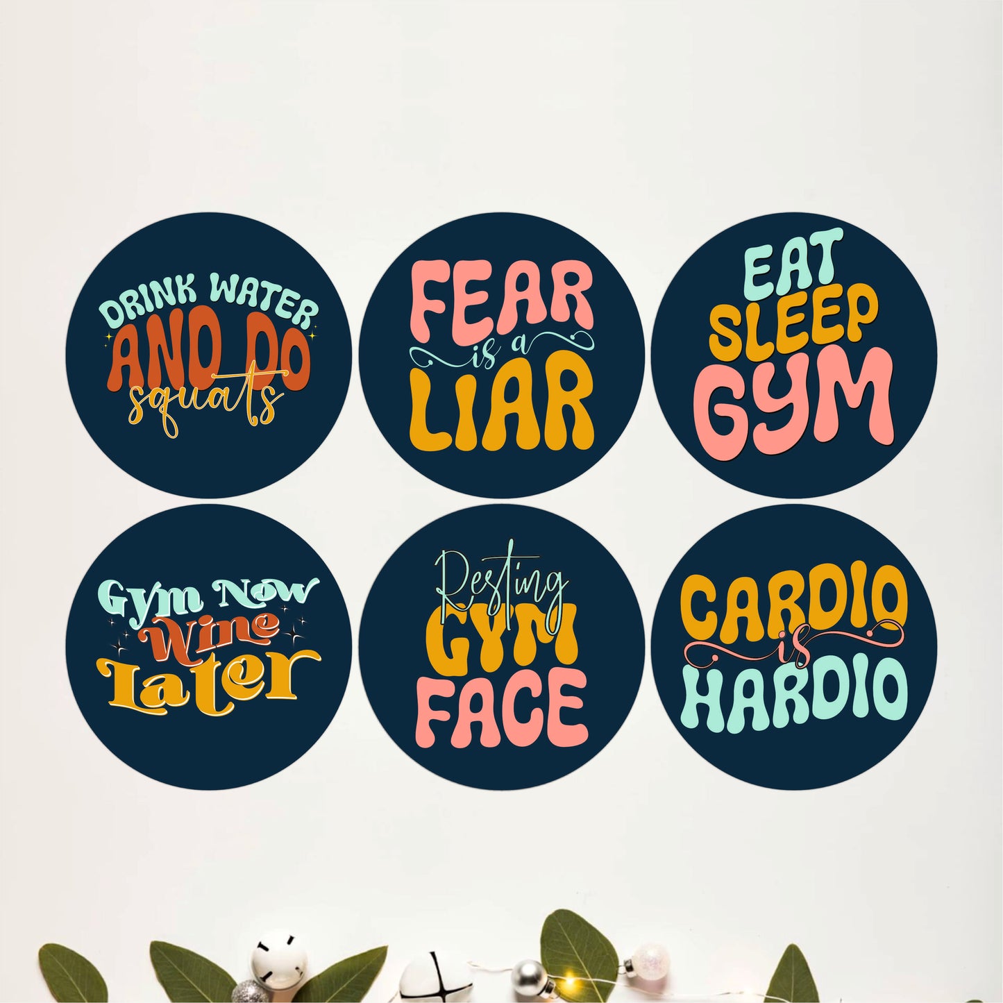 Gym Motivation Round Wooden Coasters Set of 6