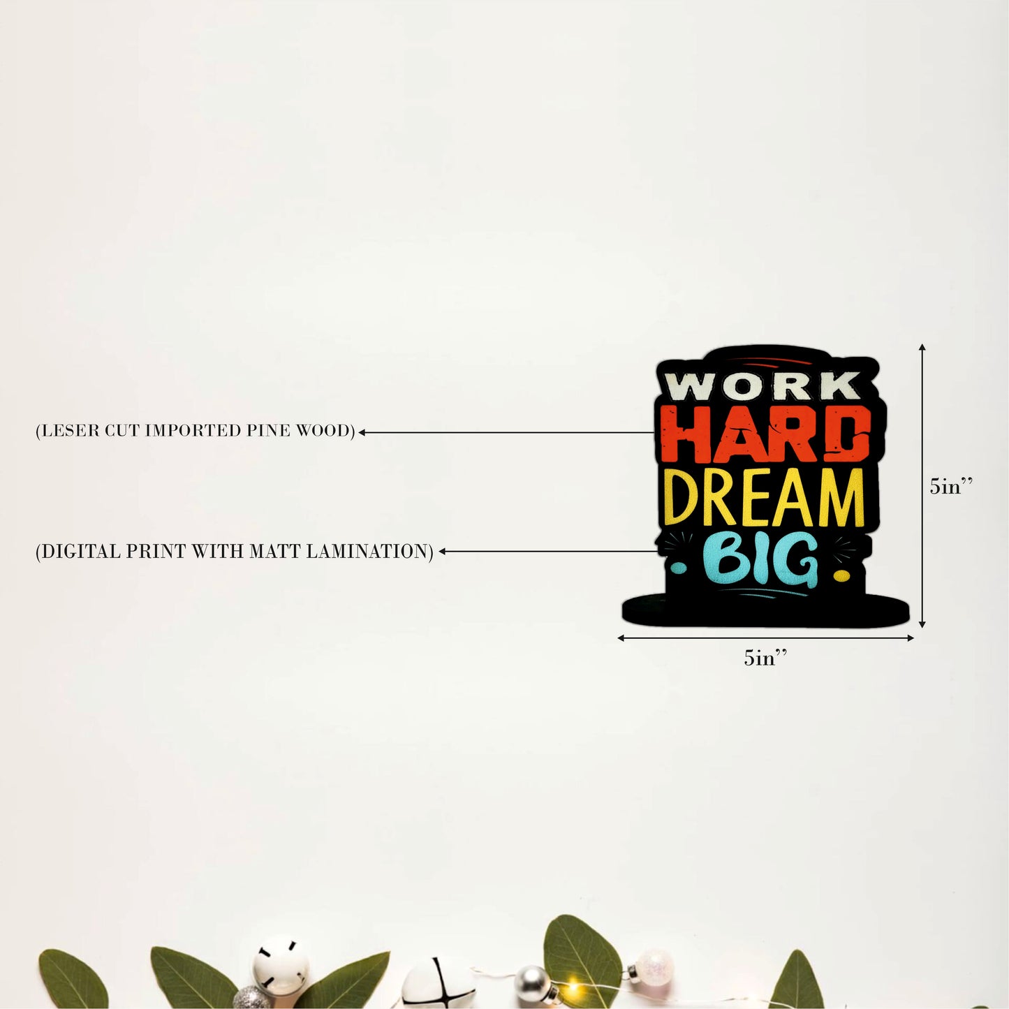 Work Hard Dream Big Inspirational Table Top Decor
