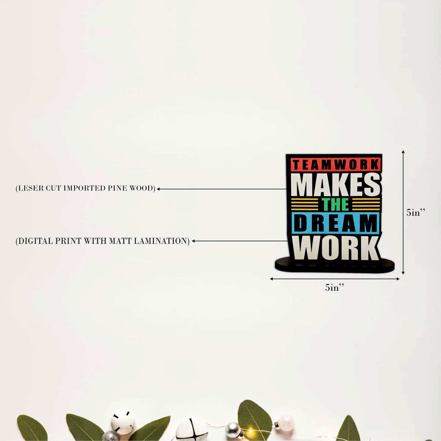Teamwork Makes The Dream Work Inspirational Table Top Decor