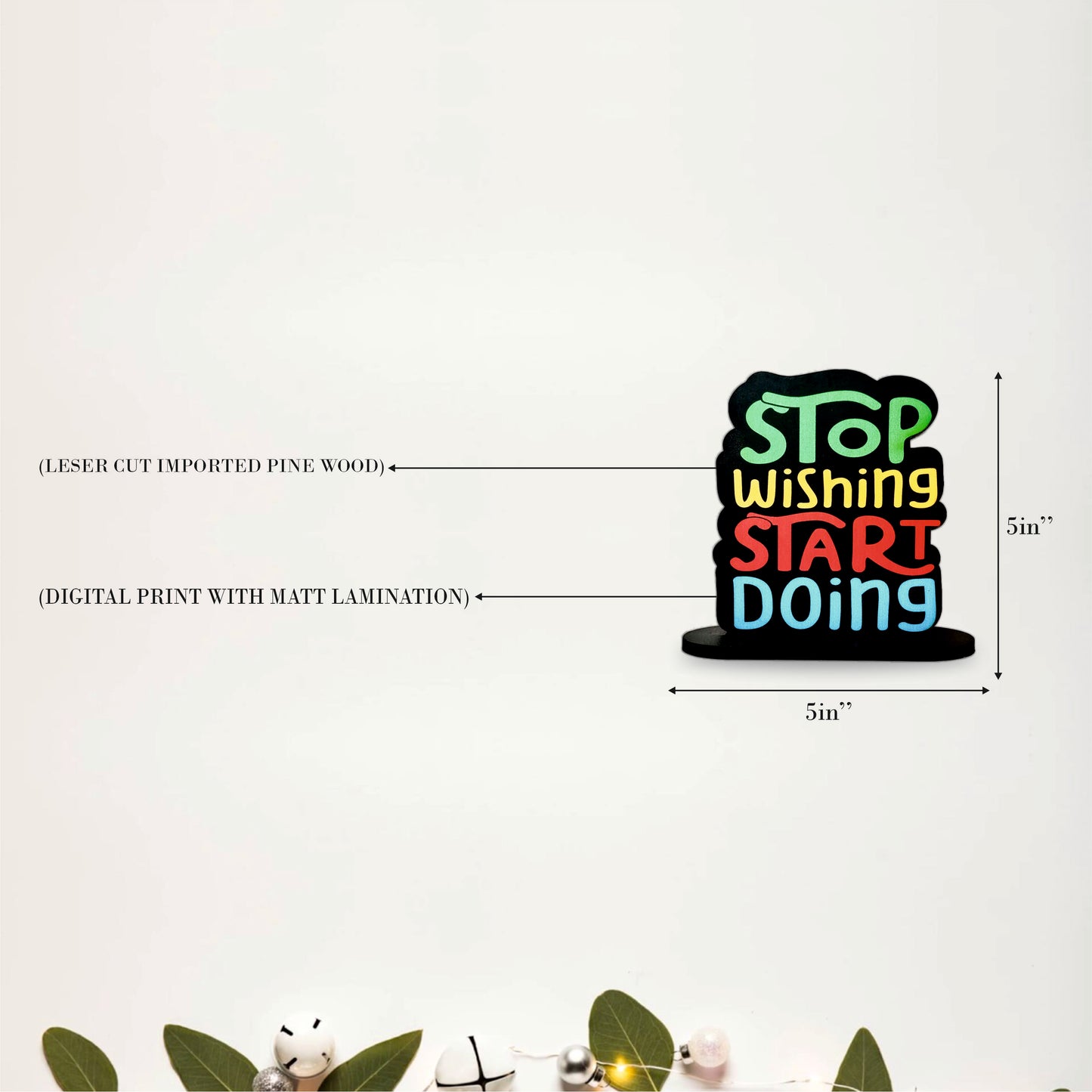 Stop Wishing Start Doing Inspirational Table Top Decor