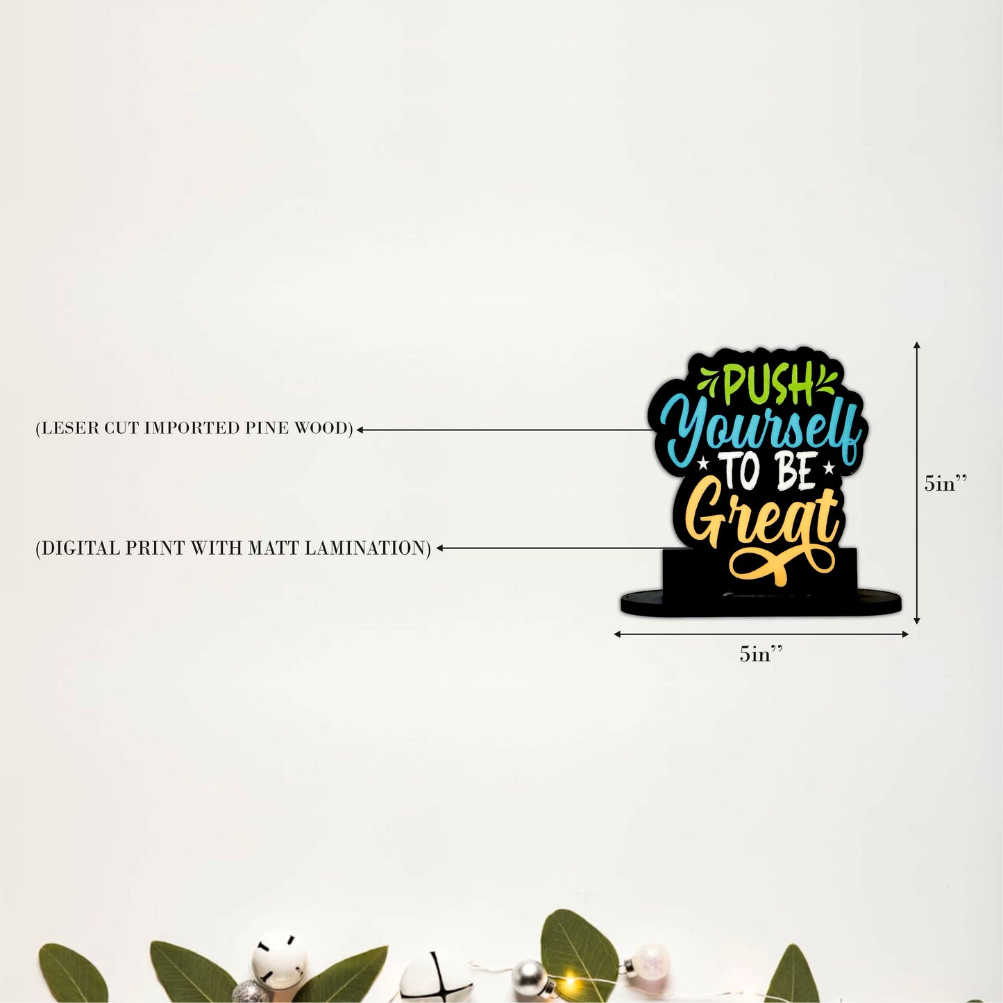 Push Yourself To Be Great Inspirational Table Top Decor