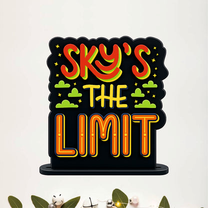 Sky's The Limit Inspirational Table Top Decor