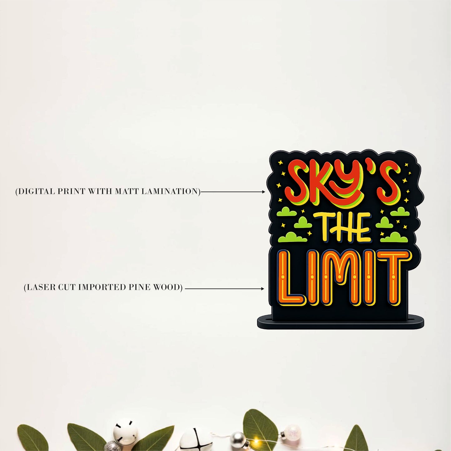 Sky's The Limit Inspirational Table Top Decor