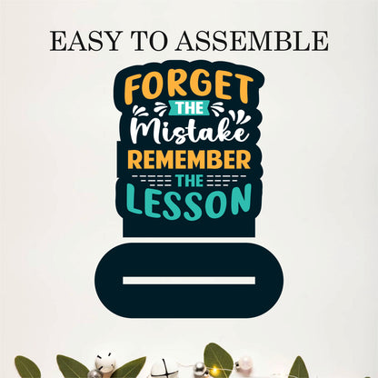 Forget The Mistake Remember The Lesson Inspirational Table Top Decor